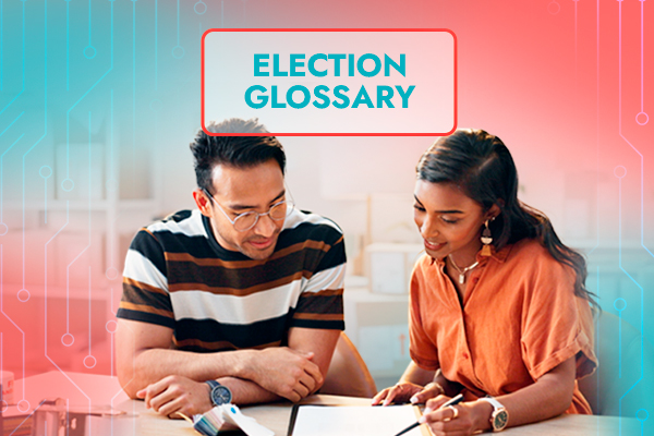 Election Glossary