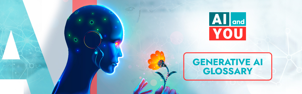 Generative AI Glossary