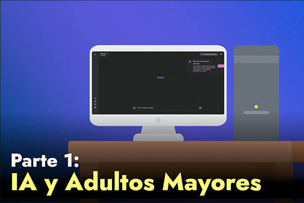 IA y Personas Mayores: Una serie de videos de 2 partes (nuevo)