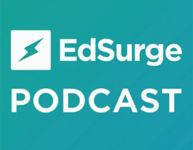 EdSurge Podcast