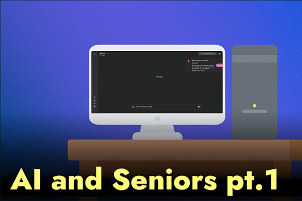 AI and Seniors: A 2-part video series (new) 