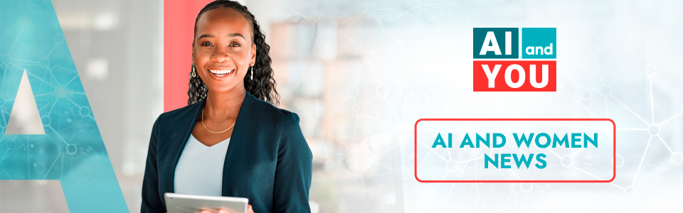 Ai and Women News